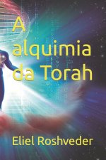 A alquimia da Torah