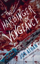 The Harbinger of Vengeance