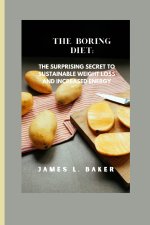 THE BORING DIET