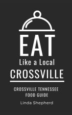 Eat Like a Local-Crossville