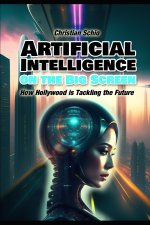 Artificial Intelligence on the Big Screen