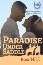 Paradise Under Saddle