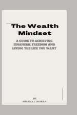 The Wealth Mindset