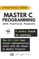 Master C Programming with Practical Projects