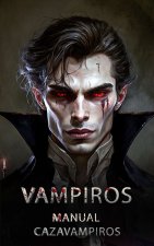 VAMPIROS - MANUAL CAZAVAMPIROS