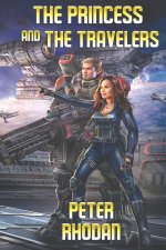 The Princess & The Travelers