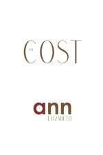 The Cost - Ann Elizabeth