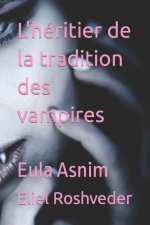 L'héritier de la tradition des vampires