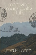 Improving Your Quality of Life