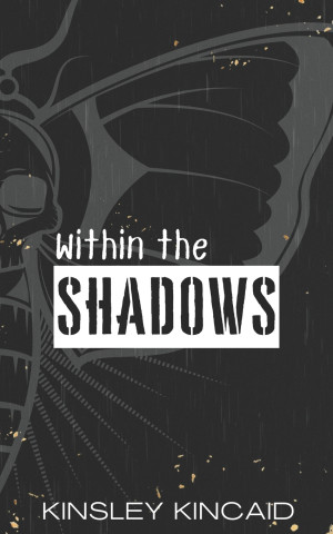 Within the Shadows