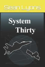 System Thirty