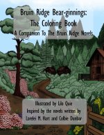 Bruin Ridge Bear-ginnings