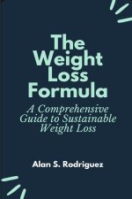 The Weight Loss Formula