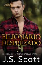 Bilionário Desprezado ~ Jett