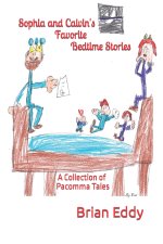 Sophia and Calvin's Favorite Bedtime Stories