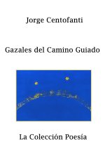 Gazales del Camino Guiado