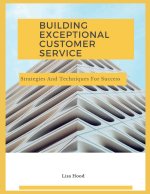 DELIVERING EXCEPTIONAL CUSTOMER SERVICE