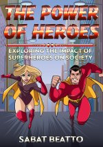The Power of Heroes