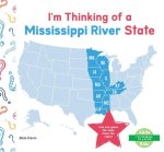 I'm Thinking of a Mississippi River State
