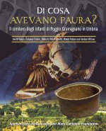 Di cosa avevano paura? Il cimitero degli infanti di Poggio Gramignano in Umbria