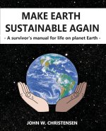 Make Earth Sustainable Again