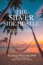 The Silver Side Hustle