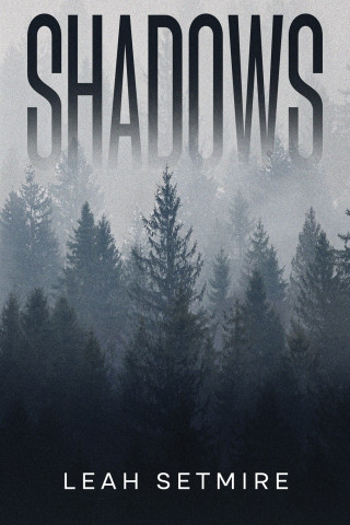 Shadows