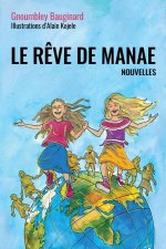 Le Reve de Manae