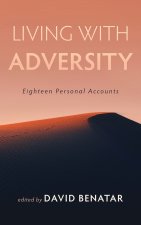 Living with Adversity