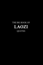 The Big Book of Laozi Quotes