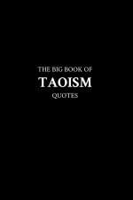 The Big Book of Taoism Quotes