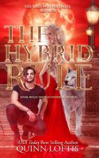 The Hybrid Rule