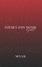 Poèmes d'un monde à part