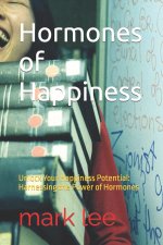 Hormones of Happiness