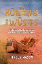 Die Königin Der Wüste