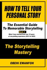 How To Tell Your Personal Story