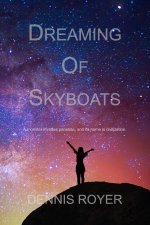Dreaming of Skyboats