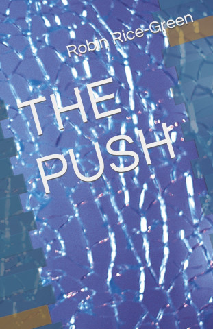 THE PUSH