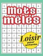 Mots mêlés loisir pour enfants
