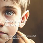 Davids's große Abenteuer