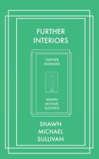 Further Interiors