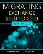 Migrating Exchange 2010 to 2019 - Step by Step