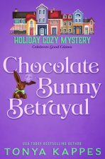 Chocolate Bunny Betrayal