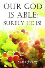 Our God Is Able