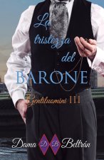 La tristezza del Barone