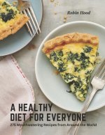 A Healthy Diet for Everyone