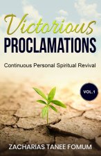 Victorious Proclamations