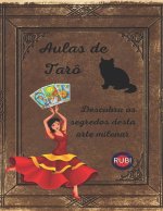 Aulas de Tarô Descubra os segredos desta arte milenar