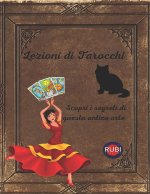 Lezioni di Tarocchi Scopri i segreti di questa antica arte