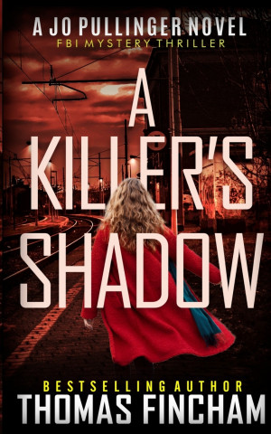 A Killer's Shadow
